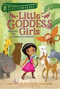 Cover image for Artemis & the Awesome Animals: Little Goddess Girls 4