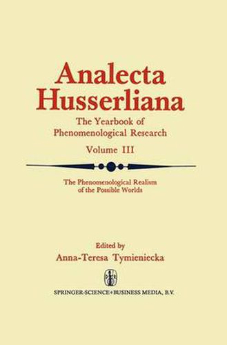 Cover image for The Phenomenological Realism of the Possible Worlds: The 'A Priori', Activity and Passivity of Consciousness, Phenomenology and Nature