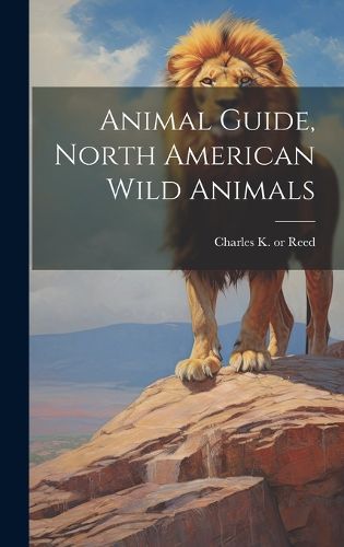 Cover image for Animal Guide, North American Wild Animals