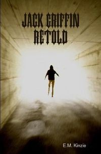 Cover image for Jack Griffin Retold