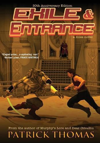 Cover image for Exile & Entrance: A Xiles Novel
