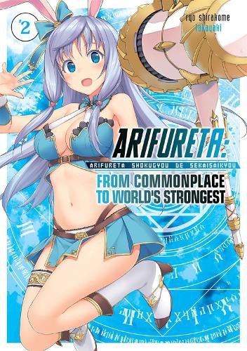 Cover image for Arifureta: From Commonplace to World's Strongest (Light Novel) Vol. 2