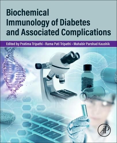 Cover image for Biochemical Immunology of Diabetes and Associated Complications