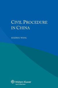 Cover image for Civil Procedure in China