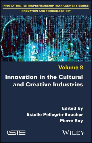 Cover image for Innovation in the Cultural and Creative Industries