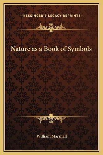 Nature as a Book of Symbols