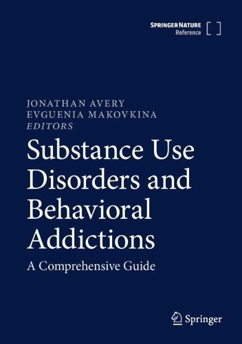 Cover image for Substance Use Disorders and Behavioral Addictions