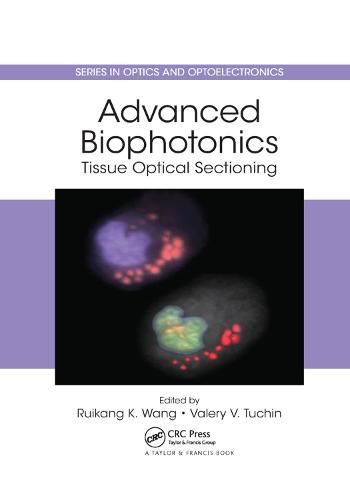 Cover image for Advanced Biophotonics: Tissue Optical Sectioning