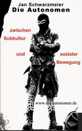 Cover image for Die Autonomen zwischen Subkultur und sozialer Bewegung