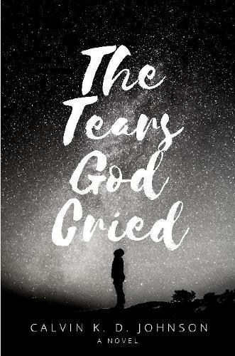 Cover image for The Tears God Cried