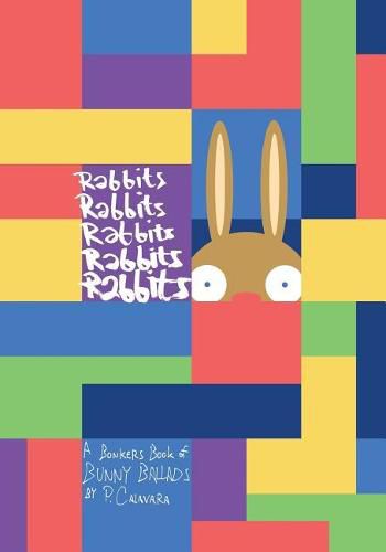 Cover image for Rabbits Rabbits Rabbits Rabbits Rabbits: A Bonkers Book of Bunny Ballads