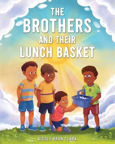 Cover image for The Brothers and Their Lunch Basket