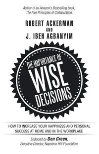 Cover image for The Importance of Wise Decisions