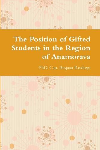 Cover image for The Position of Gifted Students in the Region of Anamorava