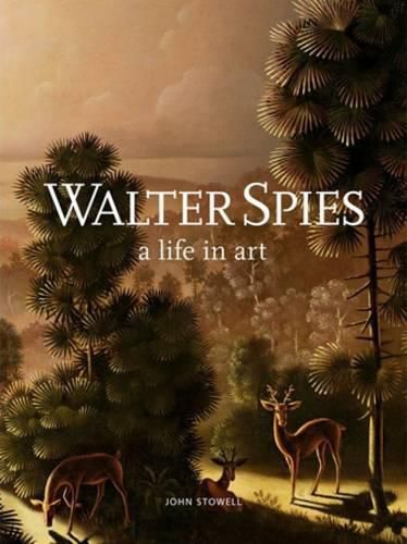 Cover image for Walter Spies, a Life in Art