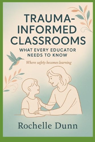 Cover image for Trauma Informed Classrooms