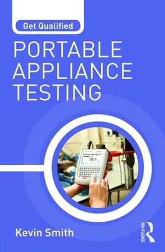 Cover image for Get Qualified: Portable Appliance Testing