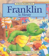 Cover image for Franklin is Messy