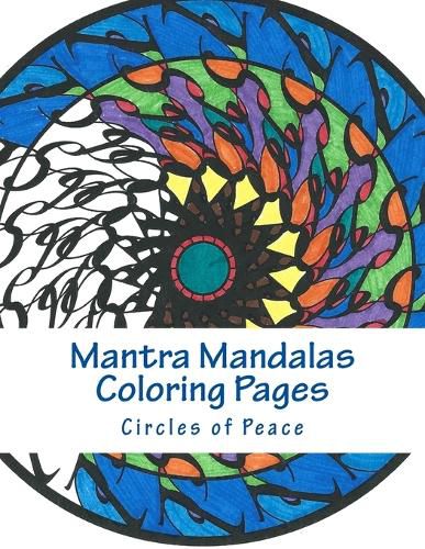 Cover image for Mantra Mandalas Coloring Pages Vol. 4: Circles of Peace