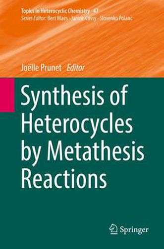 Cover image for Synthesis of Heterocycles by Metathesis Reactions