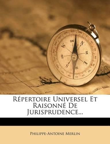 Cover image for Repertoire Universel Et Raisonne De Jurisprudence...