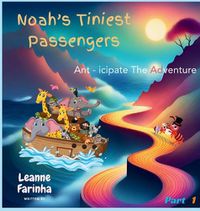 Cover image for Noah's Tiniest Passengers
