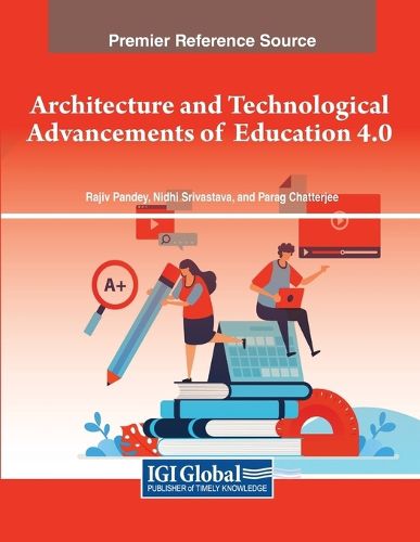 Cover image for Architecture and Technological Advancements of Education 4.0