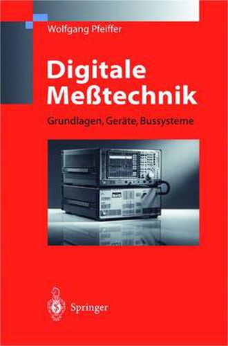 Cover image for Digitale Messtechnik: Grundlagen, Gerate, Bussysteme