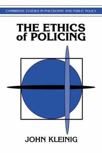 Cover image for The Ethics of Policing