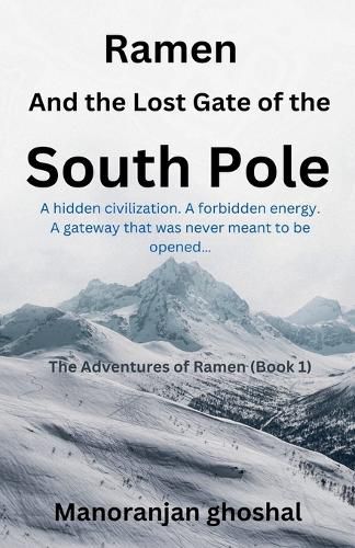 Cover image for Ramen and the Lost Gate of the South Pole