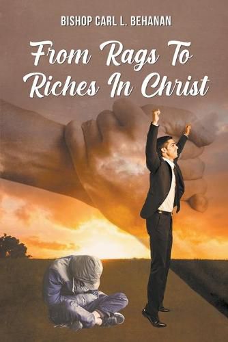 Cover image for From Rags to Riches in Christ