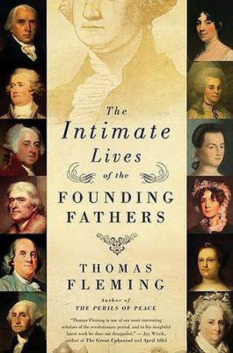 Cover image for The Intimate Lives of the Founding Fathers