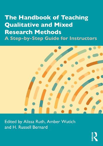 Cover image for The Handbook of Teaching Qualitative and Mixed Research Methods
