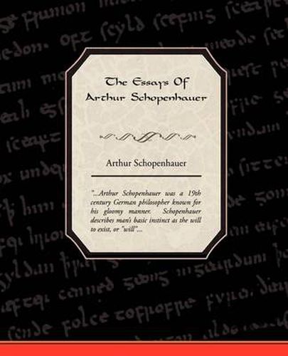 The Essays Of Arthur Schopenhauer