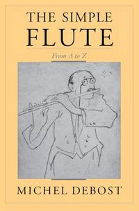 Cover image for The Simple Flute: From A-Z