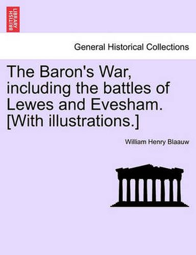 Cover image for Baron's War Including the Battles of Lewes and Evesham