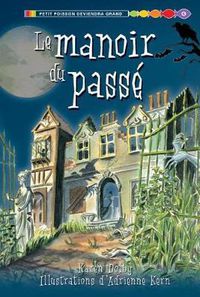 Cover image for Le Manoir Du Pass?