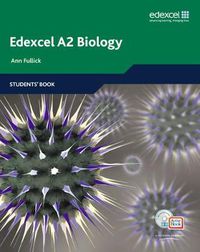 Cover image for Edexcel A Level Science: A2 Biology Students' Book with ActiveBook CD