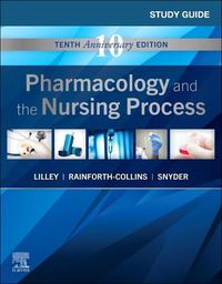 Cover image for Study Guide for Pharmacology and the Nursing Process