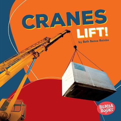 Cover image for Cranes Lift!