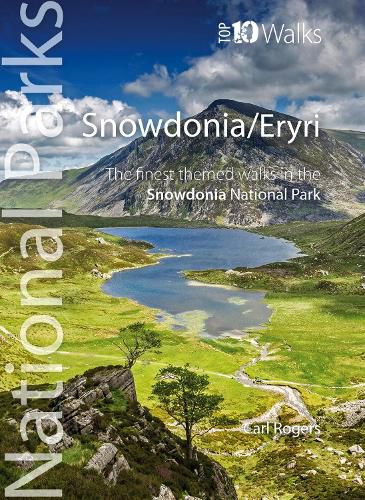 Snowdonia/Eryri: Circular Walks in the Snowdonia National Park