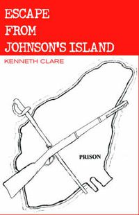 Cover image for Escape from Johnson's Island