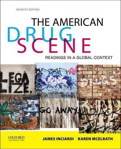 Cover image for The American Drug Scene: Readings in a Global Context