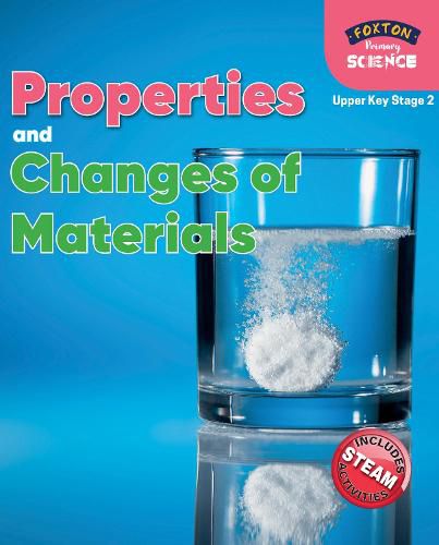 Cover image for Foxton Primary Science: Properties and Changes of Materials (Upper KS2 Science)