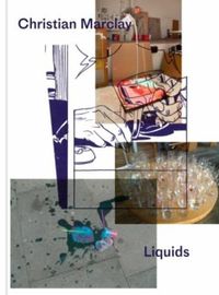 Cover image for Christian Marclay - Liquids