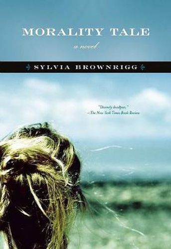 Cover image for Morality Tale: A Novel