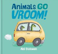 Cover image for Animals Go Vroom!