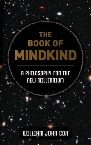 Cover image for The Book of Mindkind: A Philosophy for the New Millennium