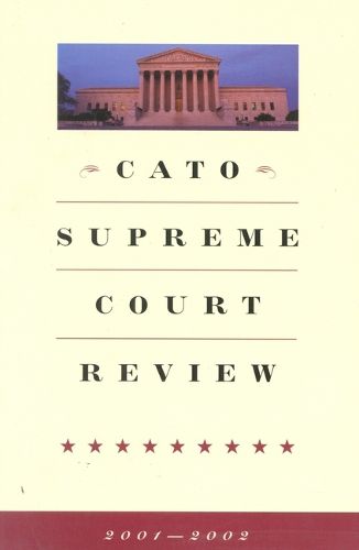 Cover image for Cato Supreme Court Review