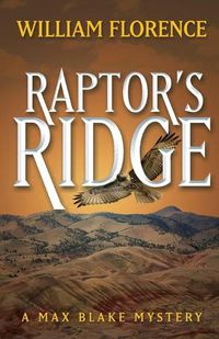 Cover image for Raptor's Ridge: A Max Blake Mystery
